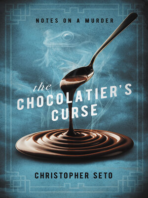 cover image of The Chocolatier's Curse